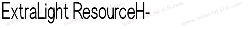 ExtraLight ResourceH字体转换